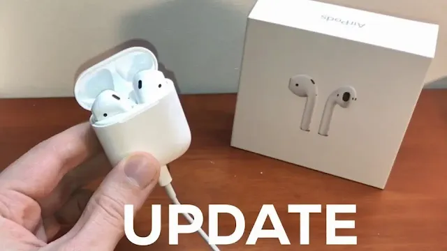Wait for the Automatic Update airpods