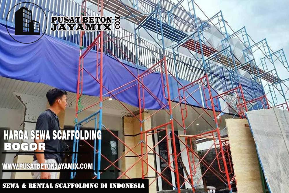 Harga Sewa Scaffolding Bogor