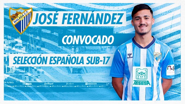 Málaga, José Fernández citado por la Sub-17 de España