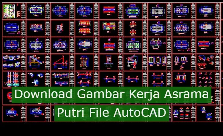 Download Gambar Kerja Asrama File AutoCAD