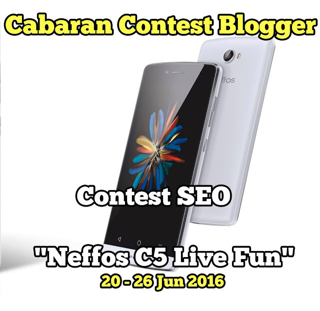 This Neffos C5 Live Fun post is part of an SEO Contest 