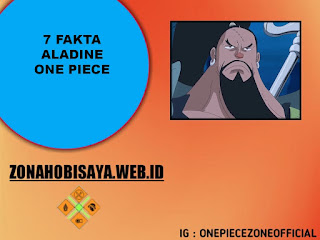 7 Fakta Aladine One Piece, Seorang Dokter Kapal Anggota Bajak Laut Matahari