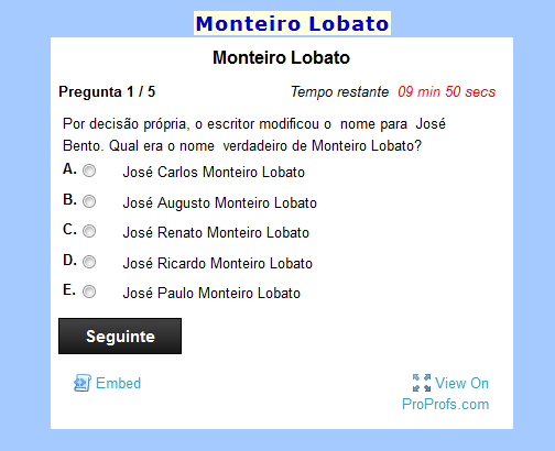 http://www.proprofs.com/quiz-school/quizshow.php?title=monteiro-lobato&q=1