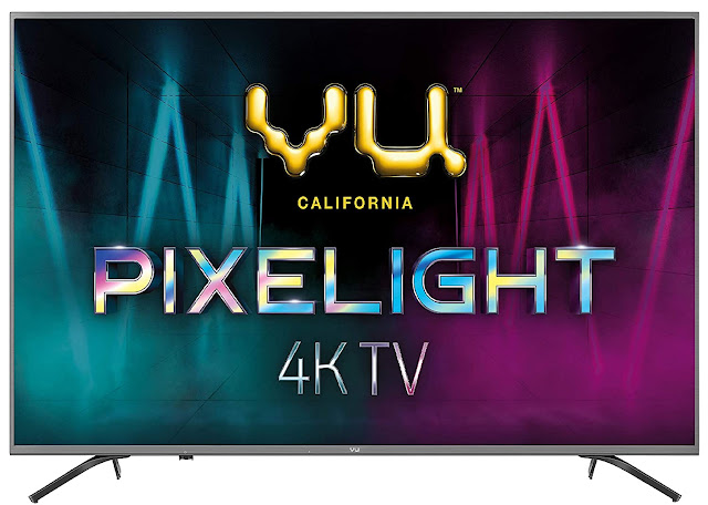 Best 4k televisions in India,4K Ultra HD Smart LED TV,4k tv in india,best android tv in india,Vu Pixelight Series