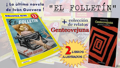 Novela ilustrada «El folletín» (edición retro) y libro de relatos «Genteovejuna»