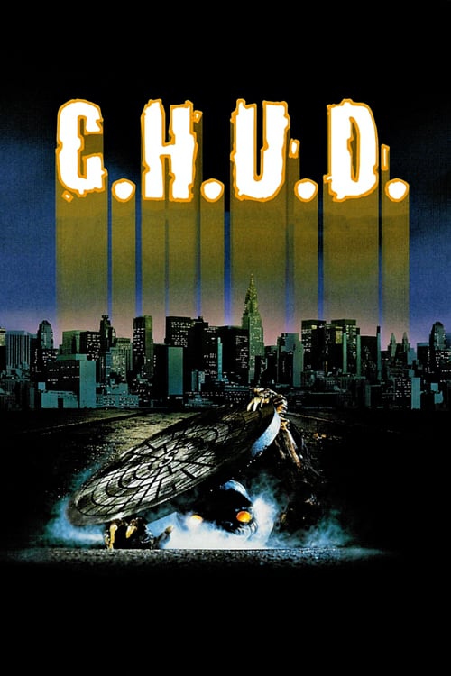 Ver C.H.U.D. - Caníbales Humanoides Ululantes Demoníacos 1984 Pelicula Completa En Español Latino