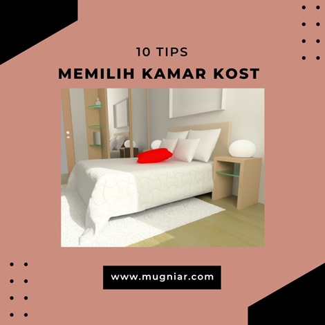 Tips memilih kamar kost