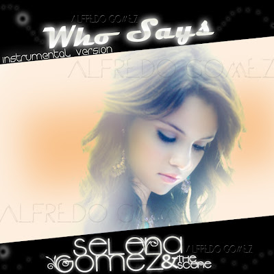 selena gomez who says cover art. selena gomez who says cover