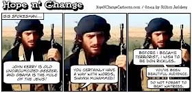 obama, obama jokes, political, cartoon, hope n' change, hope and change, stilton jarlsberg, ISIS, terror, syria, war, comedy, kerry, geezer