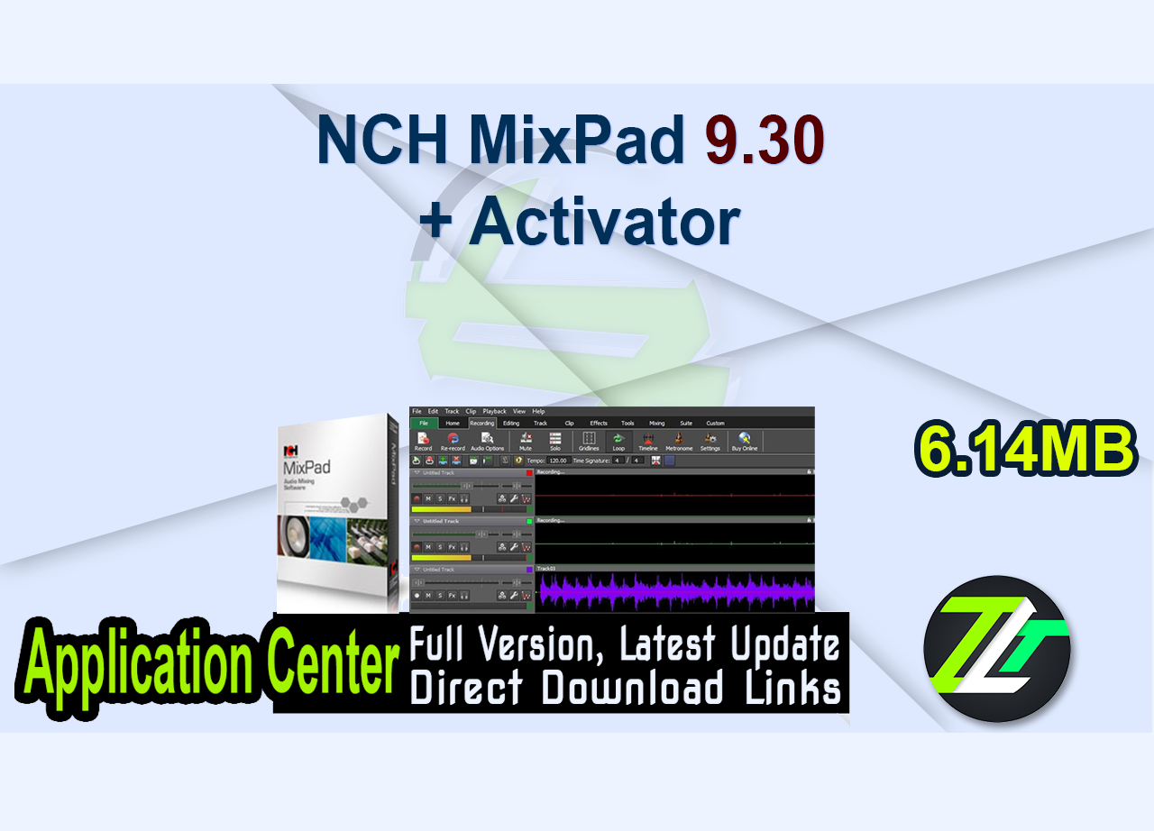 NCH MixPad 9.30 + Activator