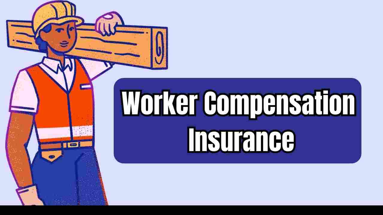 Worker Compensation  Insurance For Small Business