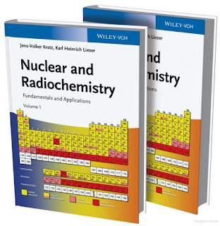 Nuclear and Radiochemistry Fundamentals and Applications Volume 1