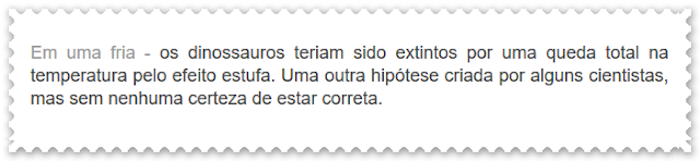 http://dinossauros-wwwdinossaurosecia.blogspot.com.br/2010/04/nova-hipotese-da-extincao-dos.html