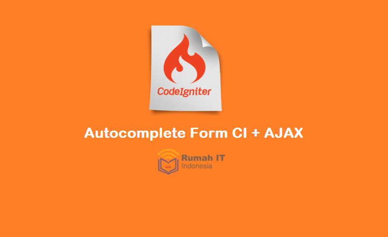 Membuat Autocomplete Form Codeigniter dan AJAX