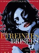 sortie dvd etreintes-brisees