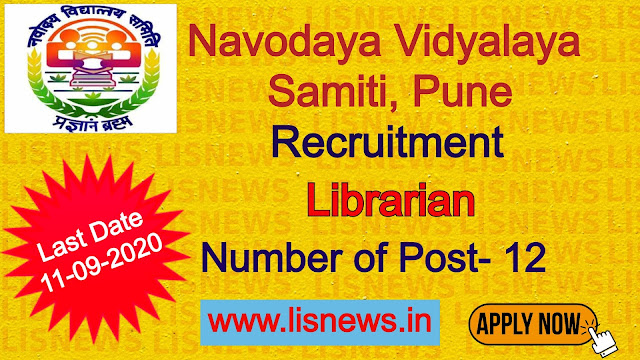 12 posts- Librarian Navodaya Vidyalaya Samiti, Pune