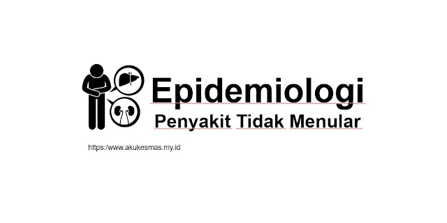 Epidemiologi PTM