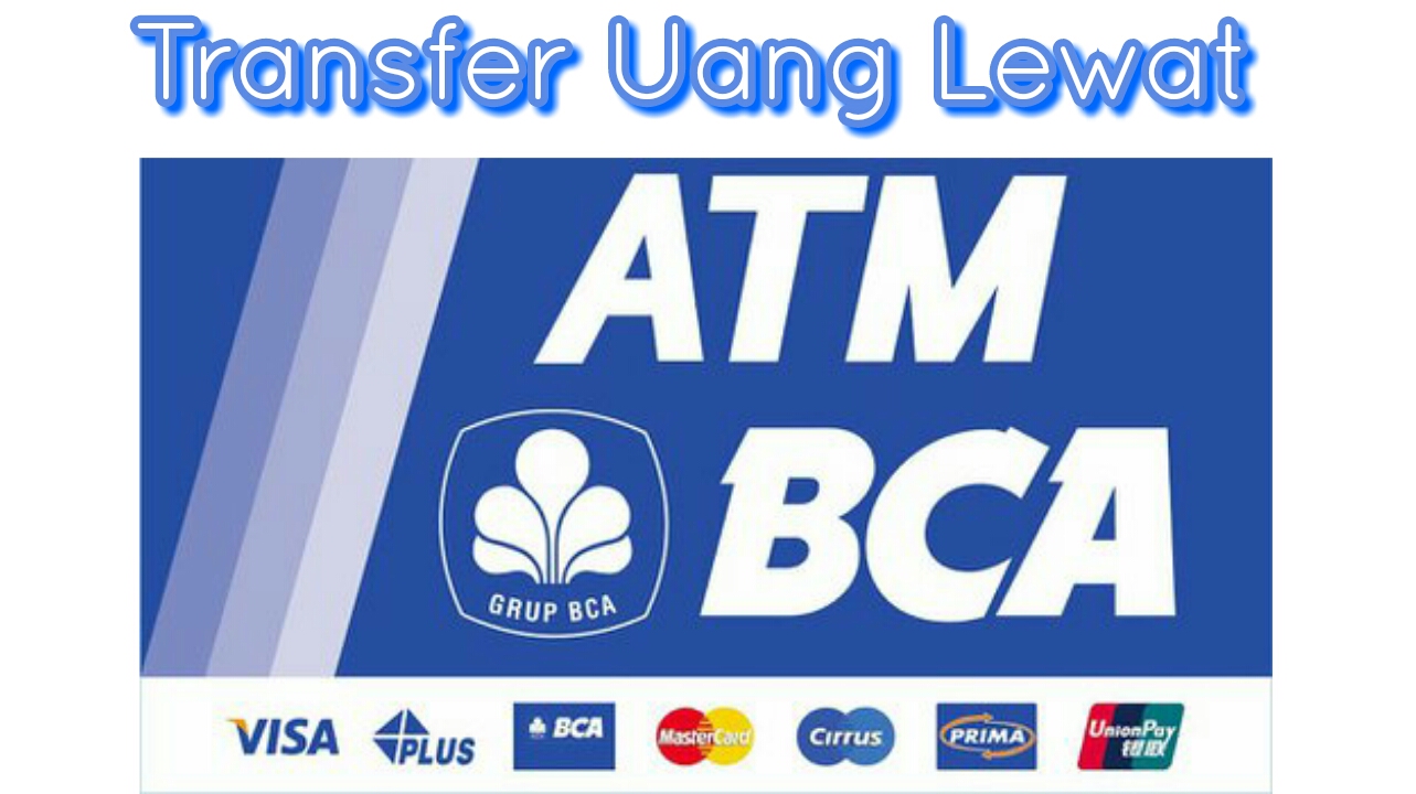 transfer uang lewat atm bca