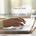 How to add Multiple blogger posts under different pages