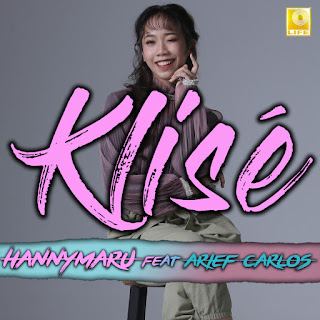 Hannymaru - Klise (feat. Arief Carlos) MP3