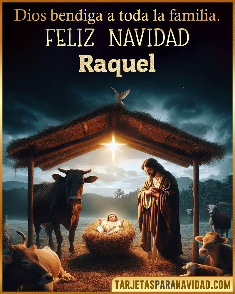 Feliz Navidad Raquel