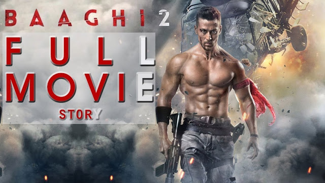 baaghi 2, baaghi, baaghi 2 movie 2018,