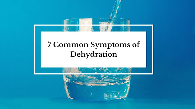 how toknow if you are drinking enough water 7 common symptoms of dehydration