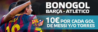 suertia bono 50 euros si Torres o Messi marcan en el Atletico vs Barcelona copa rey 28 enero