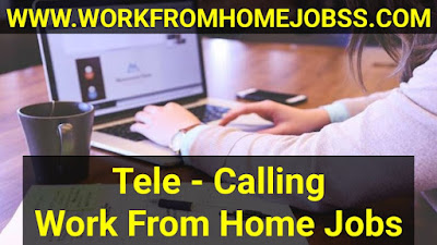 Tele Calling Work From Home Jobs