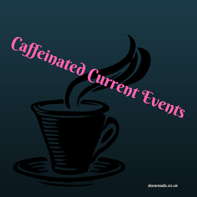 'Caffeinated Current Events' with a steaming coffee mug