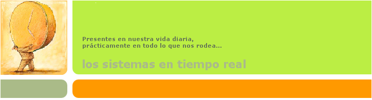 Los Sistemas en Tiempo Real