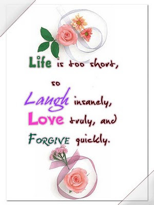 Life Quote - Life Is To Short So Laugh Instantly