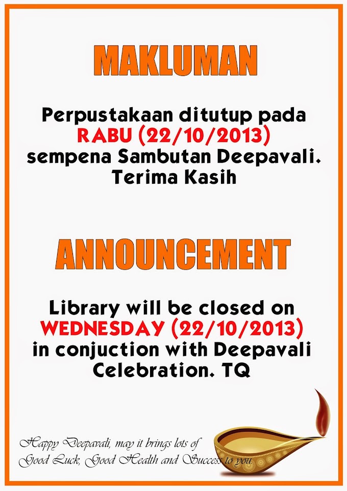 berita@pustaka : Makluman Penutupan Operasi Perpustakaan sempena Deepavali
