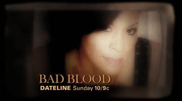 http://www.nbcnews.com/dateline/video/preview-bad-blood-658724931505