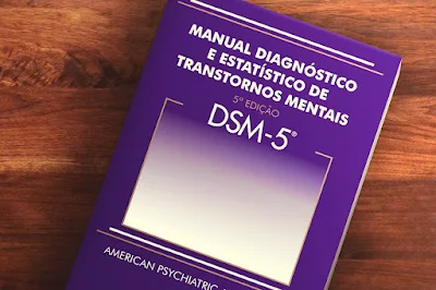 O Manual Diagnóstico e Estatístico de Transtornos Mentais, Quinta Edição