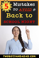 https://www.twoboysandadad.com/2018/08/mistakes-avoid-back-to-school-night.html