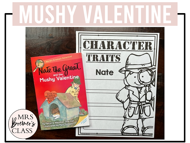 Nate the Great and the Mushy Valentine book activities unit with literacy printables and reading companion activities for First Grade and Second Grade