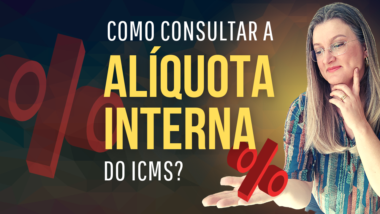 Como consultar a alíquota interna do ICMS