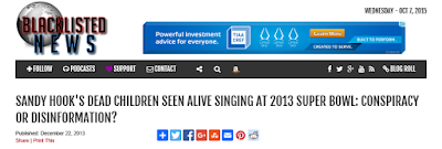 http://www.blacklistednews.com/Sandy_Hook%27s_Dead_Children_Seen_Alive_Singing_At_2013_Super_Bowl%3A_Conspiracy_or_Disinformation%3F/31405/0/5/5/Y/M.html