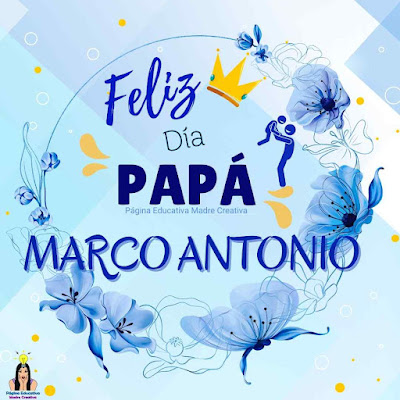 Solapín Feliz Día del Padre - Nombre Marco Antonio para imprimir gratis