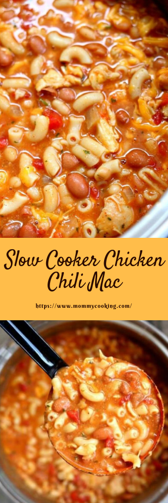 slow cooker chicken chili mac #dinner #chilimac