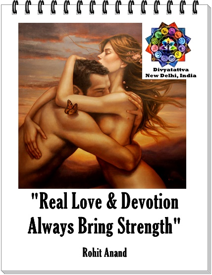 Real Love Quotes About Being In True Love Quote For Couples Love Sayings For Him & Her By Rohit Anand Divyatattva
