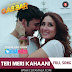 Teri Meri Kahani HD Song