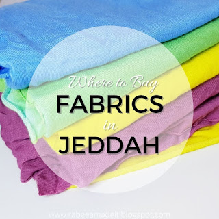 where to buy fabrics in jeddah rabeea made it