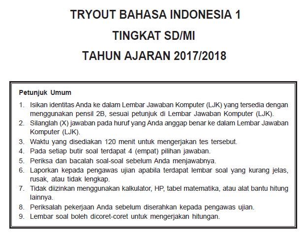 Kumpulan Soal Ujian Sekolah Berstandar Nasional  Kumpulan Soal USBN Bahasa Indonesia SD Tahun 2018 Plus Kunci Jawaban