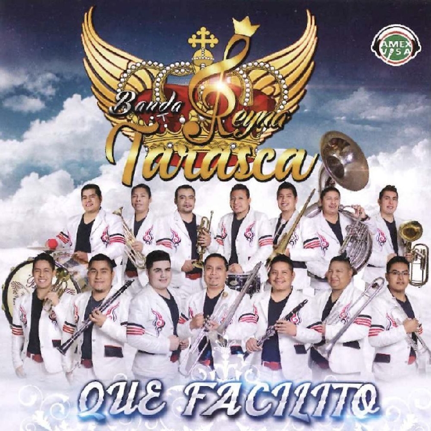 Banda Reyna Tarasca - Que Facilito (Album) 2021