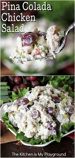 Pina Colada Chicken Salad ~ With its tasty combination of pineapple & coconut, Pina Colada Chicken Salad delivers up fabulous tropical flavor that's sweet, but not too sweet.  It's just the perfect chicken salad recipe for a summertime (or anytime) lunch!  www.thekitchenismyplayground.com