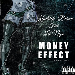 (Rap) Kendrick Baron - Money Effect (feat. Lil Nyo) (2018)