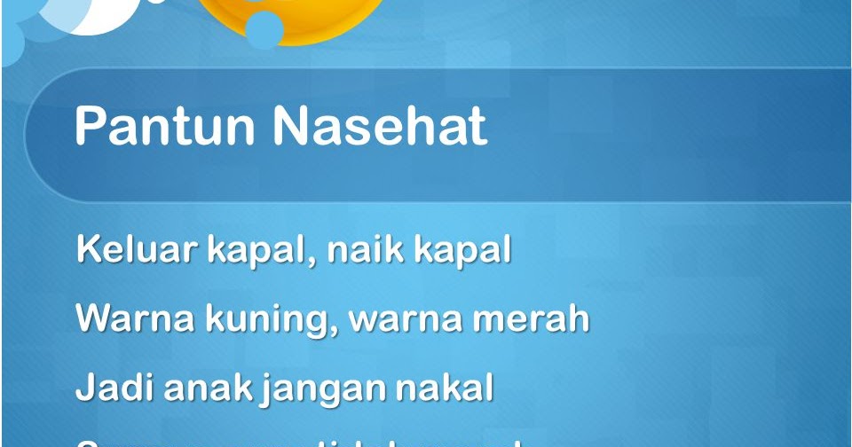 Kumpulan Pantun Nasehat Terbaru 2016