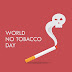  World No Tobacco Day 31 May By World Health Organization
